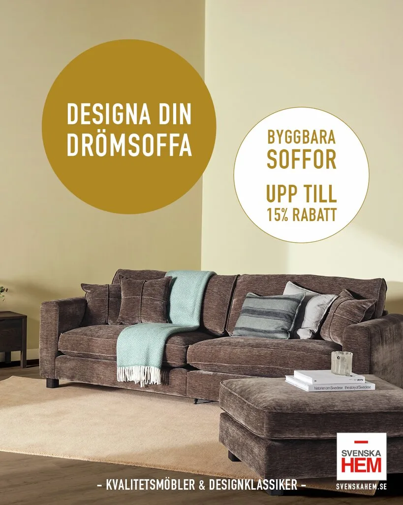 DRÖMSOFFAN VÄNTAR – NU MED UPP TILL 15 % RABATT! 🛋️

Stor hörnsoffa, generöst sittdjup eller en stilren soffa som passar perfekt i vardagsrummet?

Du bestämmer – vi hjälper dig att skapa den!

Just nu har vi upp till 15 % rabatt på byggbara soffor från välkända varumärken!

Välj modell, storlek, tyg och färg. Med vårt stora sortiment och vår erfarenhet hjälper vi dig att hitta en soffa som passar både ditt hem och din stil.

Varför vänta med soffdrömmen?

Börja på stegbo.se redan idag!Upptäck vårt soffsortiment, hitta dina favoriter och ta första steget mot din nya soffa.

Vill du provsitta och känna skillnaden? Välkommen in till oss!

📍 Örnsköldsvik – Stegbo Möbler, Arnäsvall 
📍 Sundsvall – Vår pop-up på Livli Birsta, plan 2 
🌐 Handla och inspireras på stegbo.se

Din nya favoritsoffa börjar hos Stegbo. Välkommen in!**DRÖMSOFFAN VÄNTAR – NU MED UPP TILL 15 % RABATT! 🛋️**

Stor hörnsoffa, generöst sittdjup eller en stilren soffa som passar perfekt i vardagsrummet?

**Du bestämmer – vi hjälper dig att skapa den!**

Just nu har vi **upp till 15 % rabatt på byggbara soffor** från välkända varumärken!

Välj modell, storlek, tyg och färg. Med vårt stora sortiment och vår erfarenhet hjälper vi dig att hitta en soffa som passar både ditt hem och din stil.

**Varför vänta med soffdrömmen?**

👉 **Börja på stegbo.se redan idag!** Upptäck vårt soffsortiment, hitta dina favoriter och ta första steget mot din nya soffa.

Vill du provsitta och känna skillnaden? Välkommen in till oss!

📍 **Örnsköldsvik** – Stegbo Möbler, Arnäsvall 
📍 **Sundsvall** – Vår pop-up på Livli Birsta, plan 2 
🌐 **Handla och inspireras på stegbo.se**

**Din nya favoritsoffa börjar hos Stegbo. Välkommen in!**